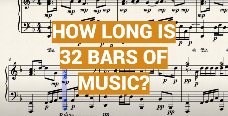 How Long Is 32 Bars