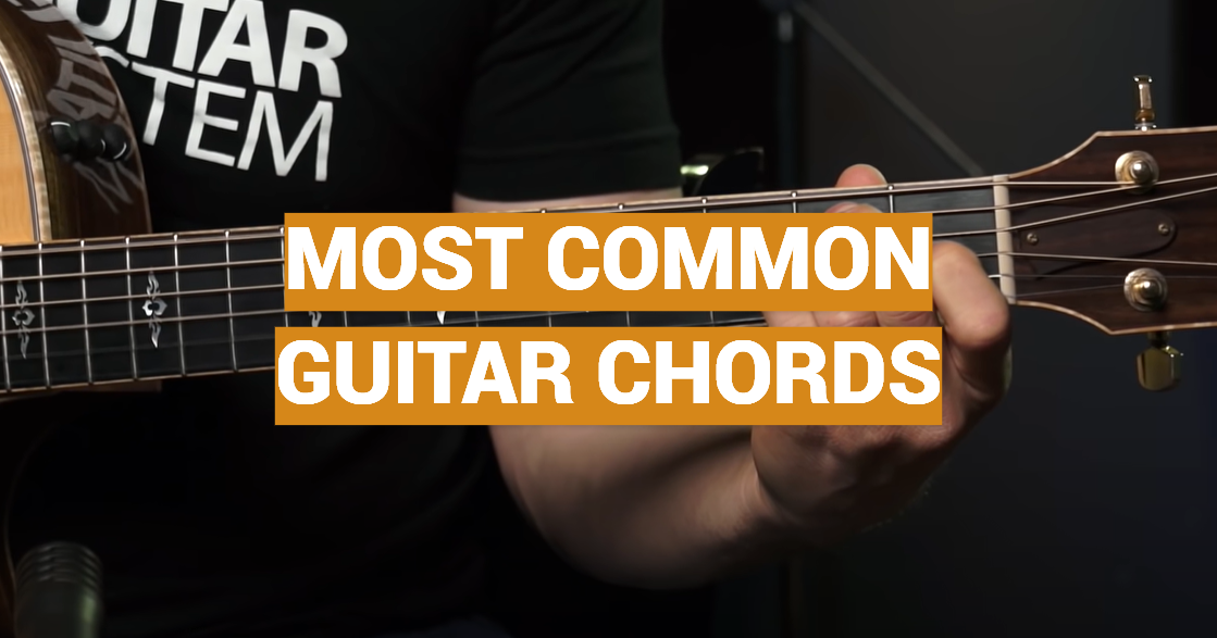 Most Common Guitar Chords MusicProfy