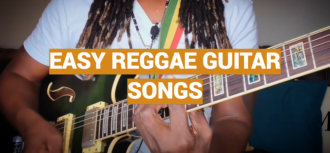 Easy Reggae Guitar Songs