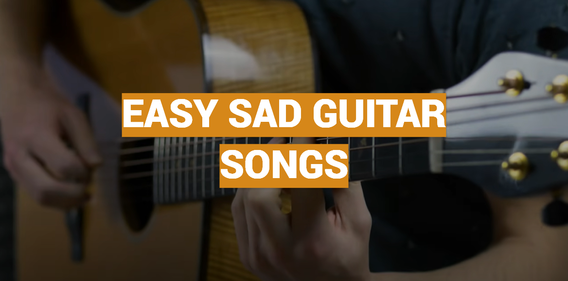 Easy Sad Guitar Songs MusicProfy