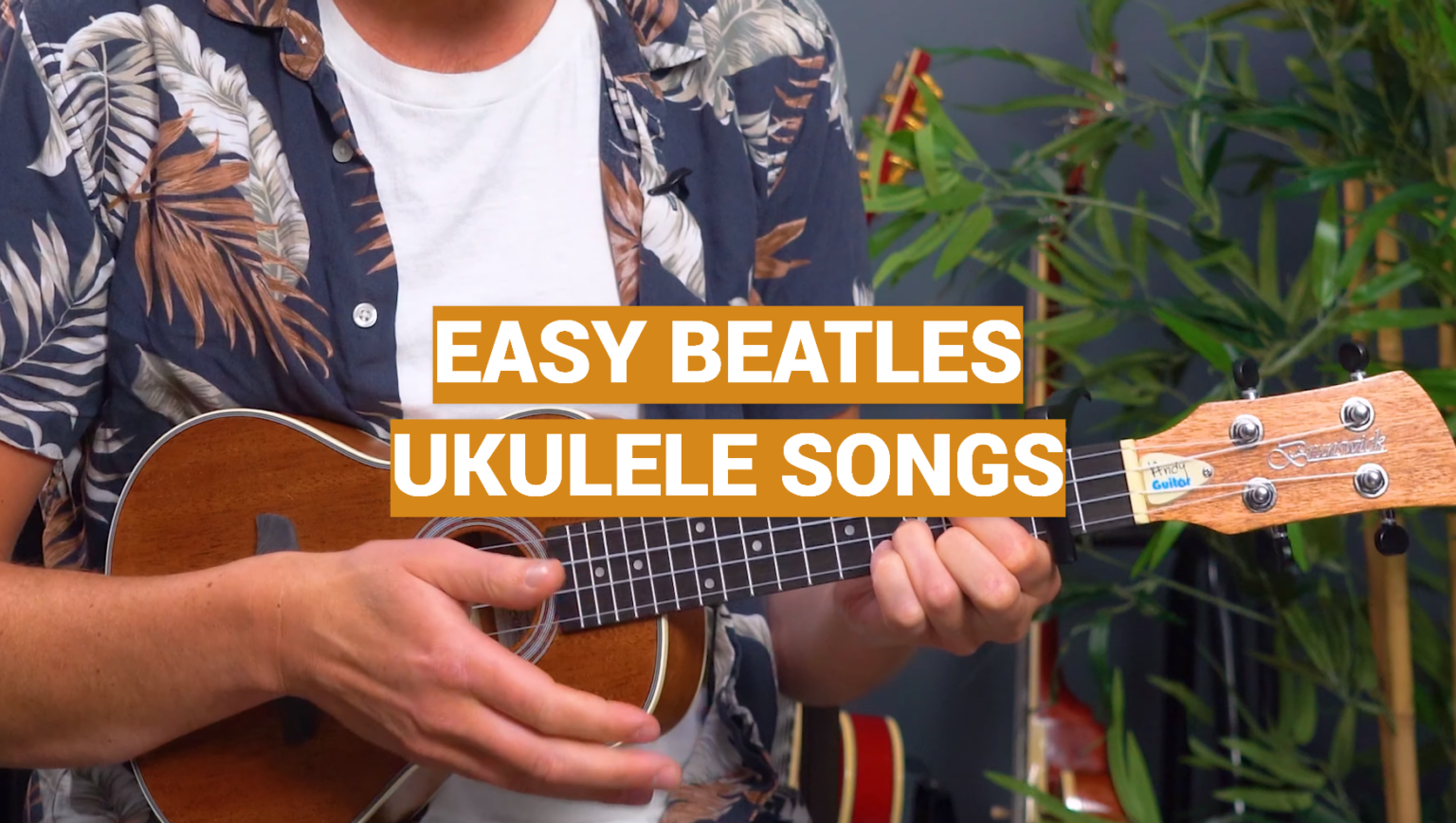 easy-beatles-ukulele-songs-musicprofy