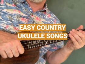 Easy Country Ukulele Songs