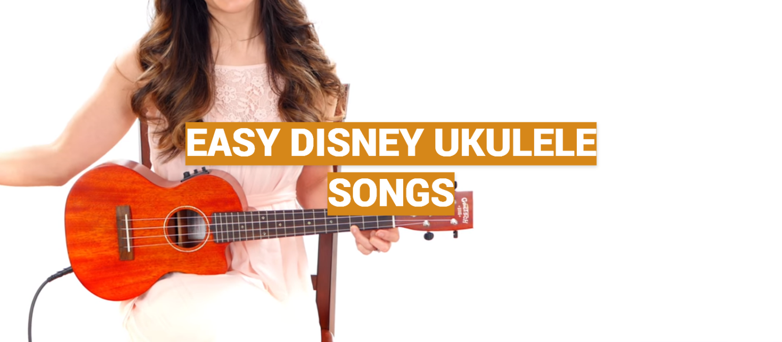 Easy Disney Ukulele Songs Musicprofy