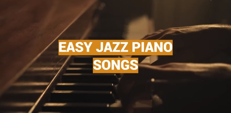 Easy Jazz Piano Songs MusicProfy