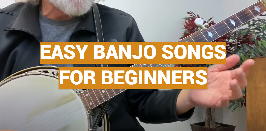 Easy Banjo Songs for Beginners