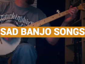 Sad Banjo Songs