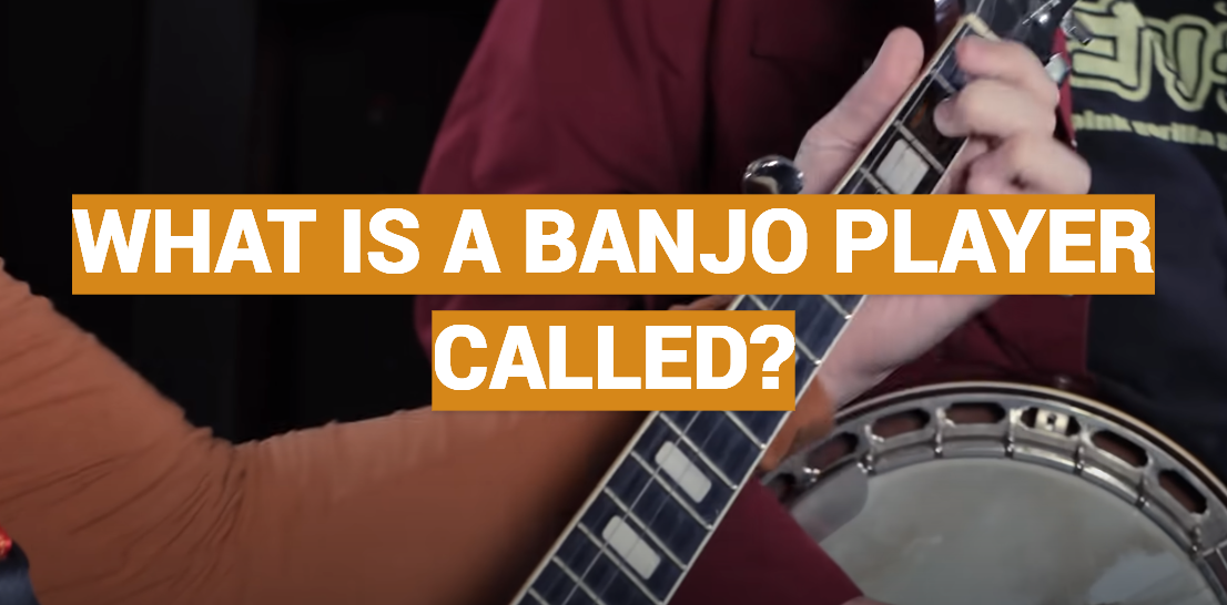 What Is a Banjo Player Called?
